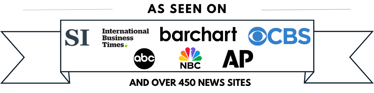 As Seen On: StreetInsider, International Business Times, Barchart, CBS, ABC, NBC, and AP